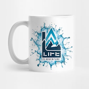 life is adventure Mug